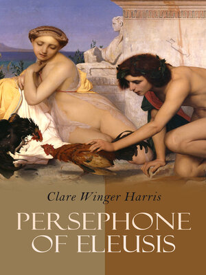 cover image of Persephone of Eleusis